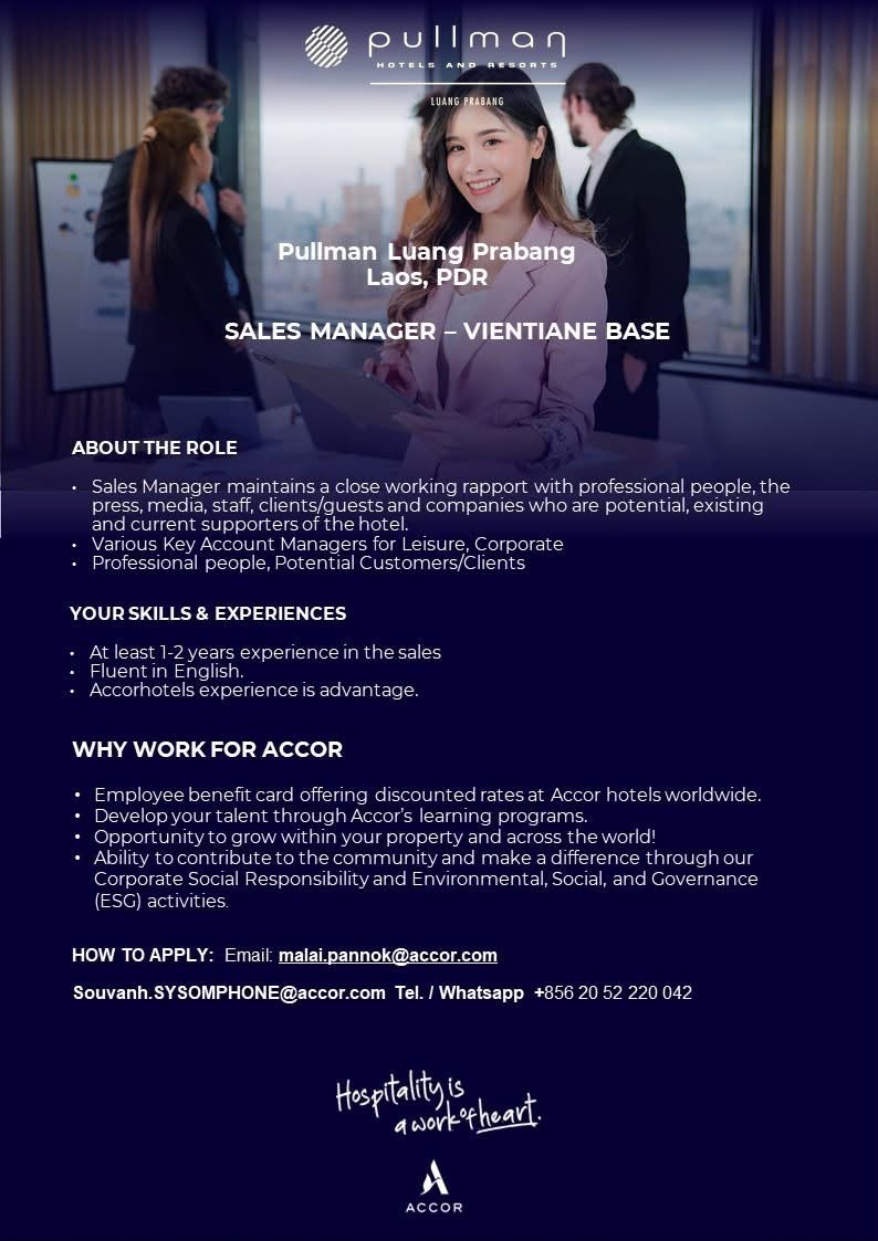 ໃບປະກາດວຽກ: Sales Manager – Vientiane Base – Pullman Luang Prabang (Accor)